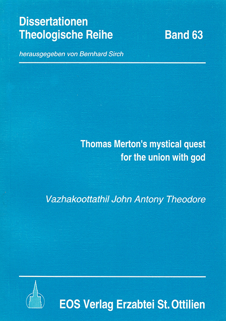 Thomas Merton's mystical quest for the union with God
