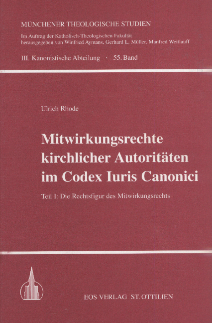 Mitwirkungsrechte kirchlicher Autoritäten im Codex Iuris Canonici