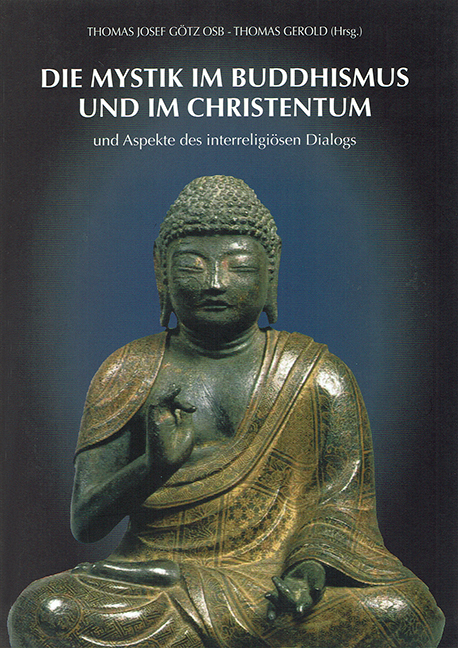 Die Mystik im Buddhismus und im Christentum