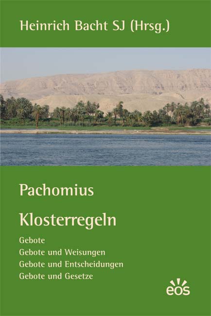 Pachomius: Klosterregeln