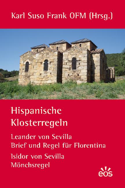 Hispanische Klosterregeln