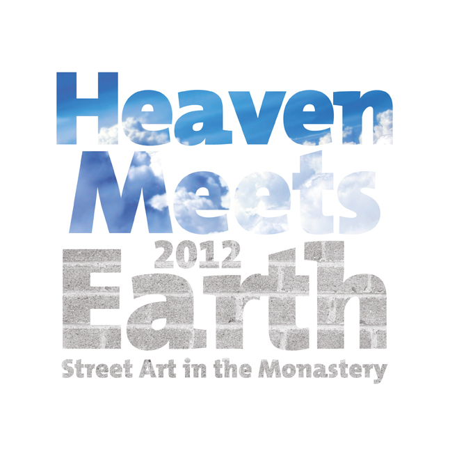 Heaven Meets Earth - Street Art in the Monastery
