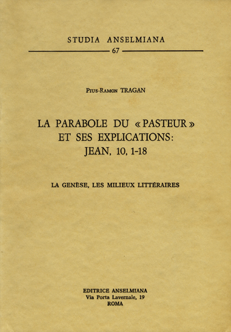 La Parabole du «Pasteur» et ses explications: Jean 10,1-18