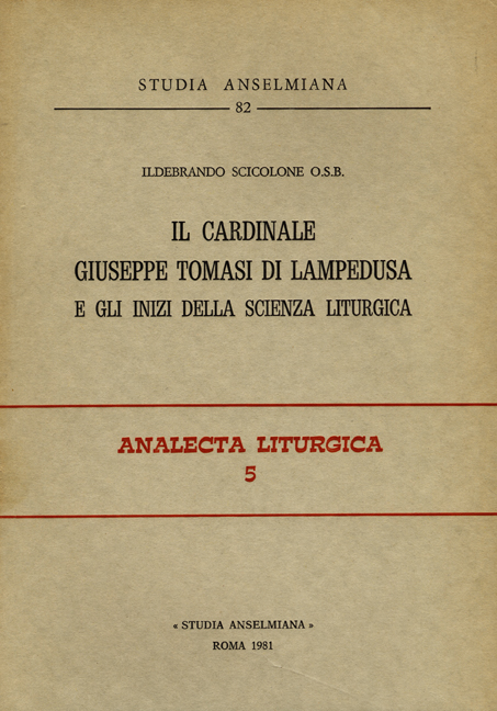 Il Cardinale Giuseppe Tomasi di Lampedusa e gli inizi della scienza liturgica