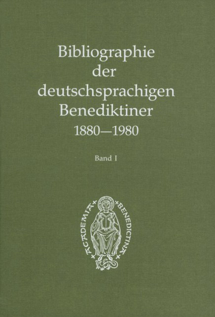 Bibliographie der deutschsprachigen Benediktiner 1880-1980