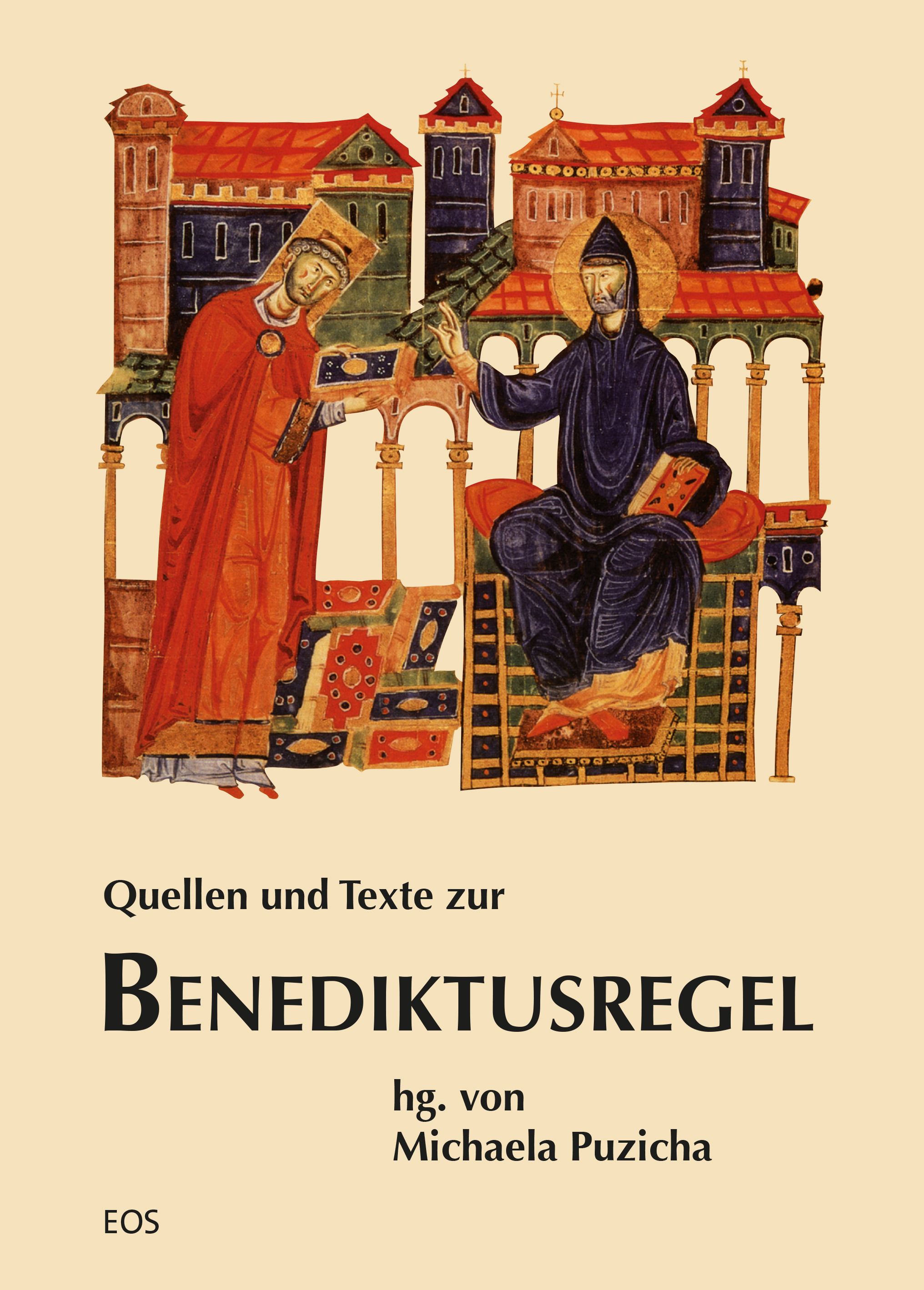 Quellen und Texte zur Benediktusregel (ebook)