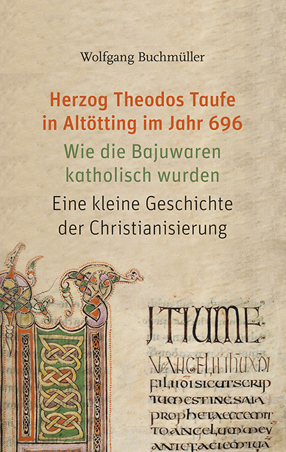 Herzog Theodos Taufe in Altötting im Jahr 696