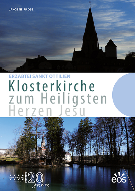 Erzabtei St. Ottilien – Klosterkirche zum Heiligsten Herzen Jesu (ebook)
