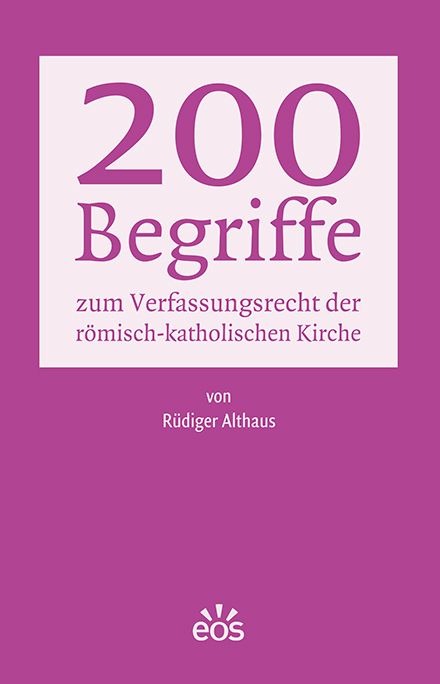 200 Begriffe zum Verfassungsrecht der römisch-katholischen Kirche (ebook)